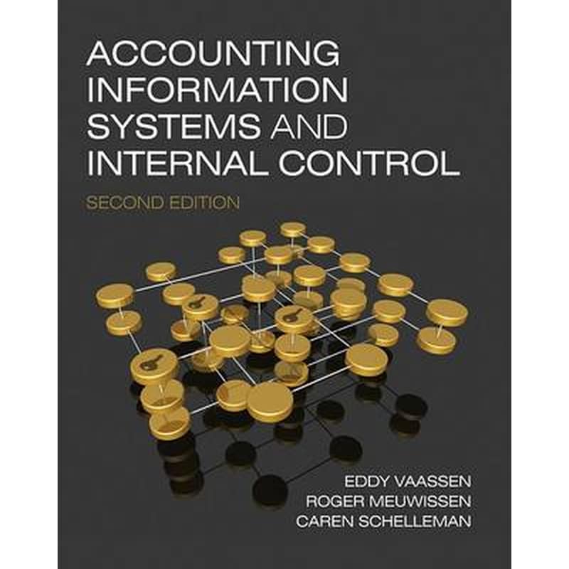 Accounting Information Systems and Internal Control 2e