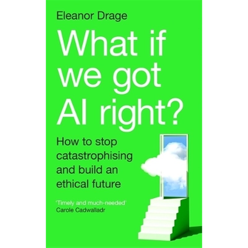 What If We Got AI Right?