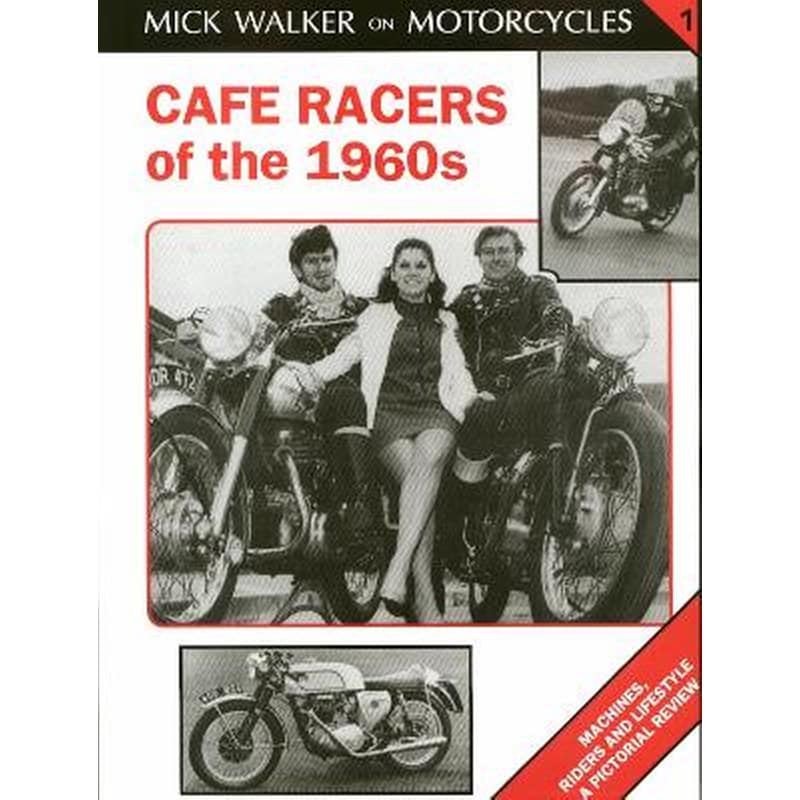 Cafe Racers of 50s and 60s