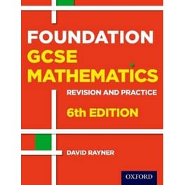 Revision and Practice: GCSE Maths: Foundation Student Book
