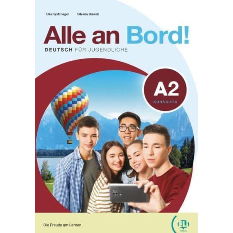 Alle an Bord! : Kursbuch + Aktivbuch + ELi Link App 2