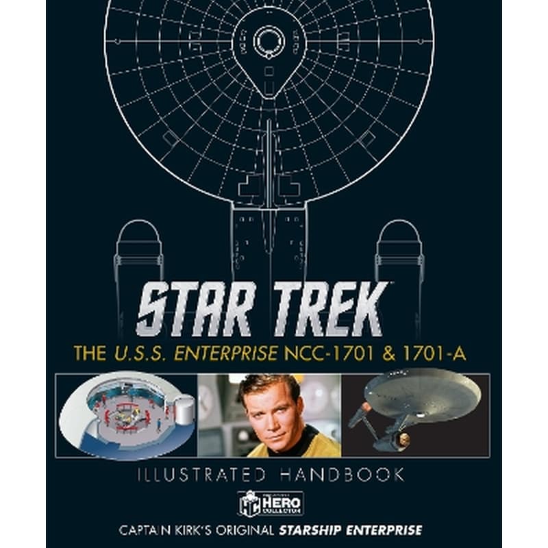 Star Trek: The U.S.S. Enterprise NCC-1701 Illustrated Handbook