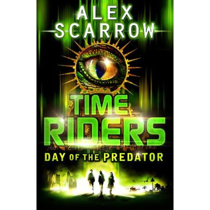 TimeRiders: Day of the Predator (Book 2) 0637184