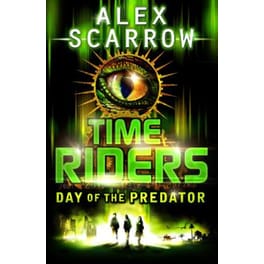 TimeRiders: Day of the Predator (Book 2)