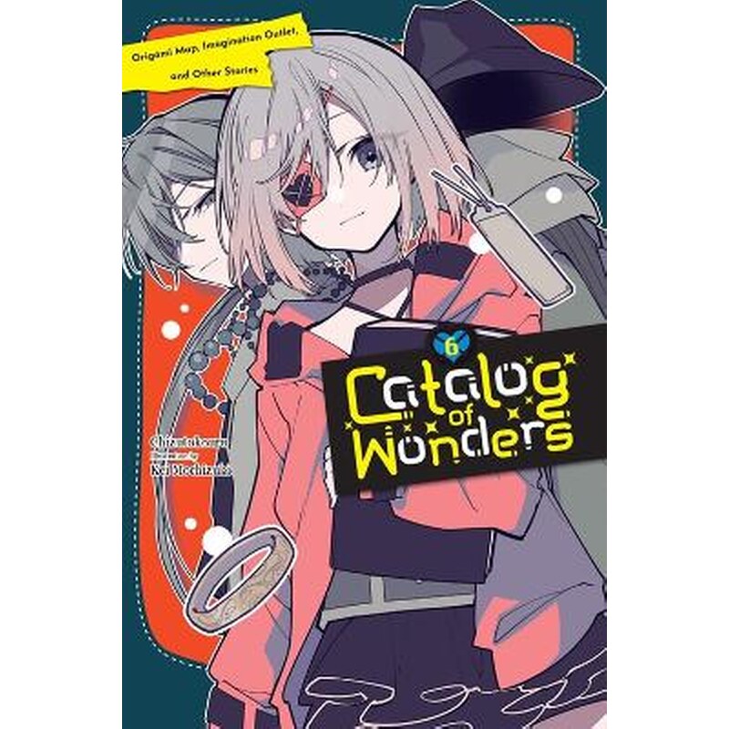 Catalog of Wonders, Vol. 6