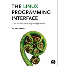 The Linux Programming Interface