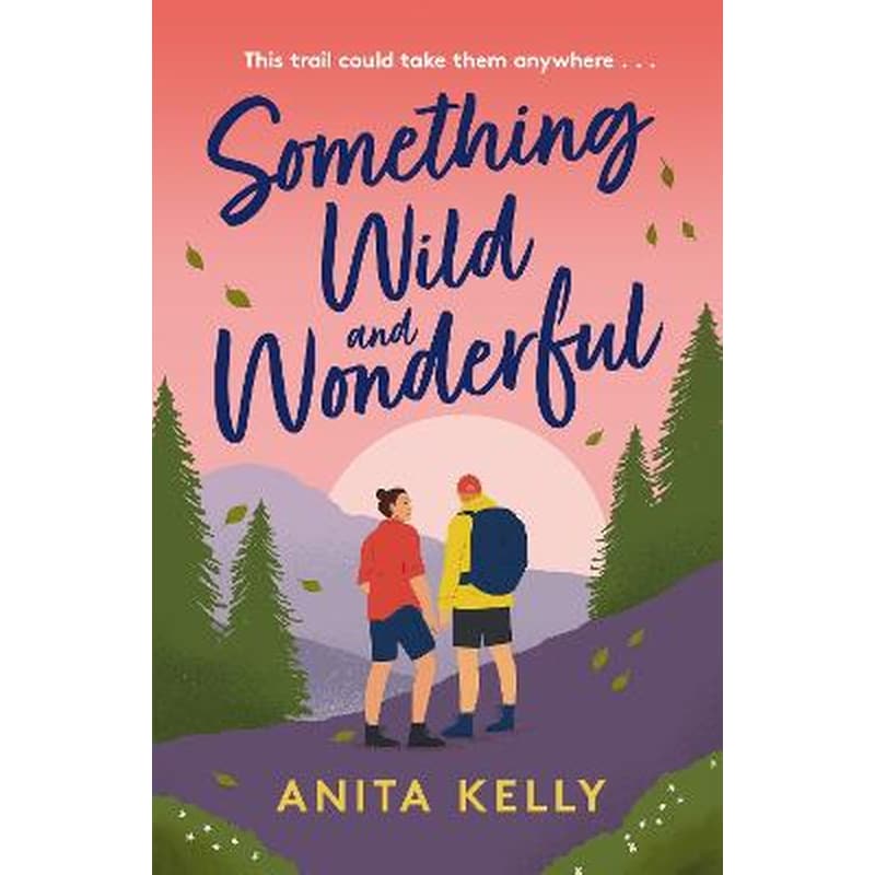 Something Wild Wonderful