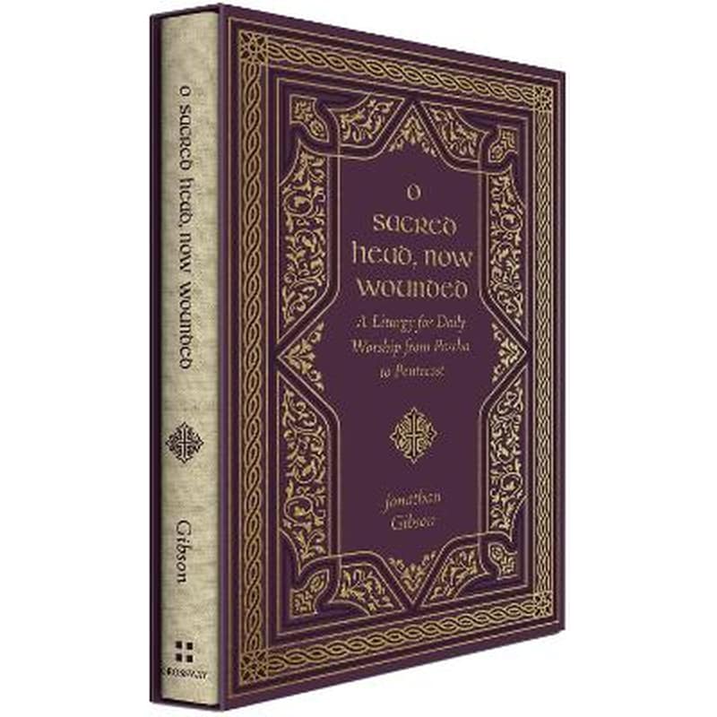 O Sacred Head, Now Wounded