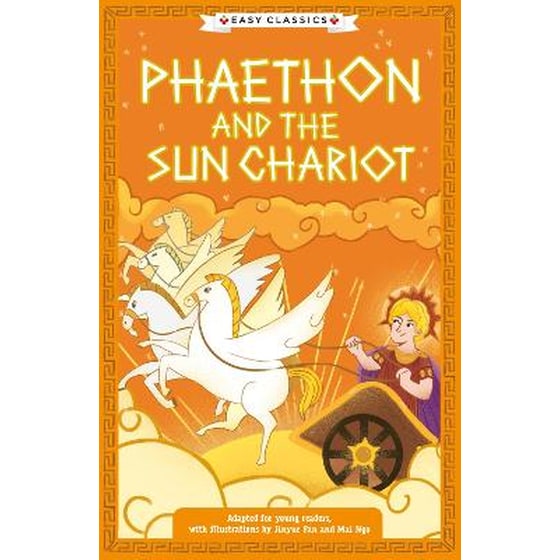Greek Classics: Phaethon and the Sun Chariot (Easy Classics) image 0