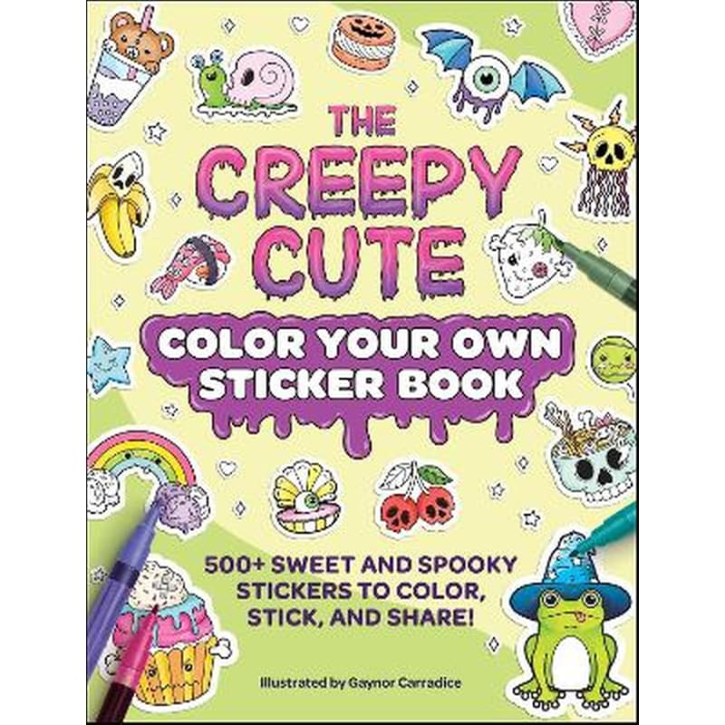 The Creepy Cute Color Your Own Sticker Book