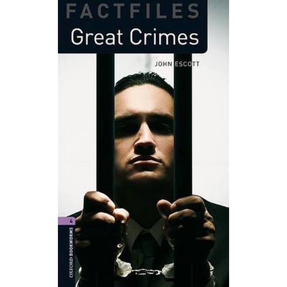 Oxford Bookworms Library Factfiles: Level 4:: Great Crimes image 0