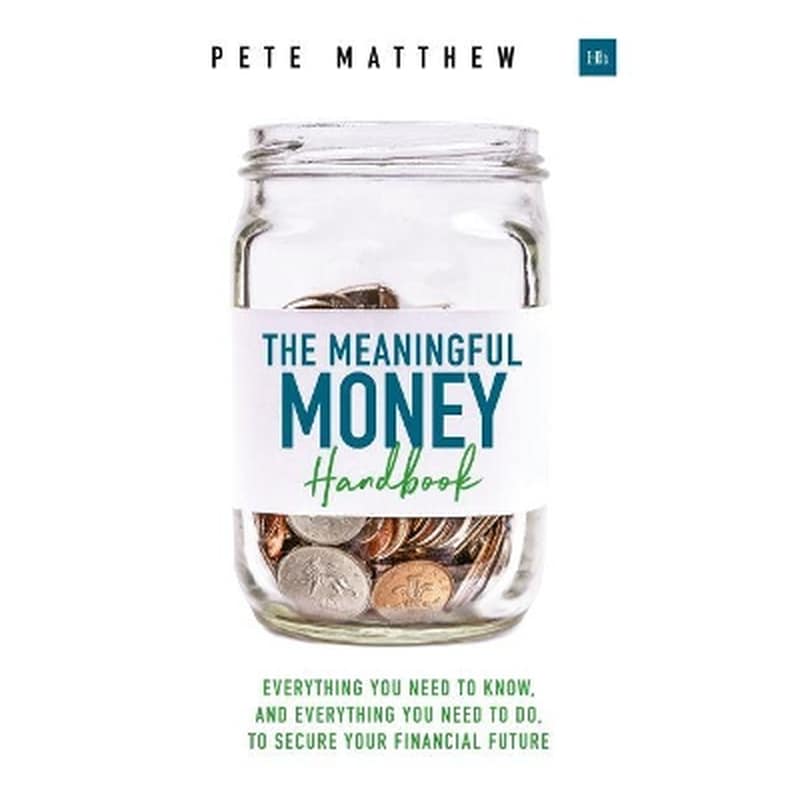 The Meaningful Money Handbook