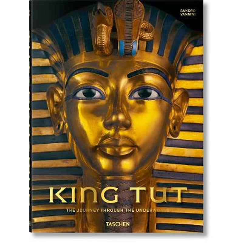 King Tut. The Journey through the Underworld