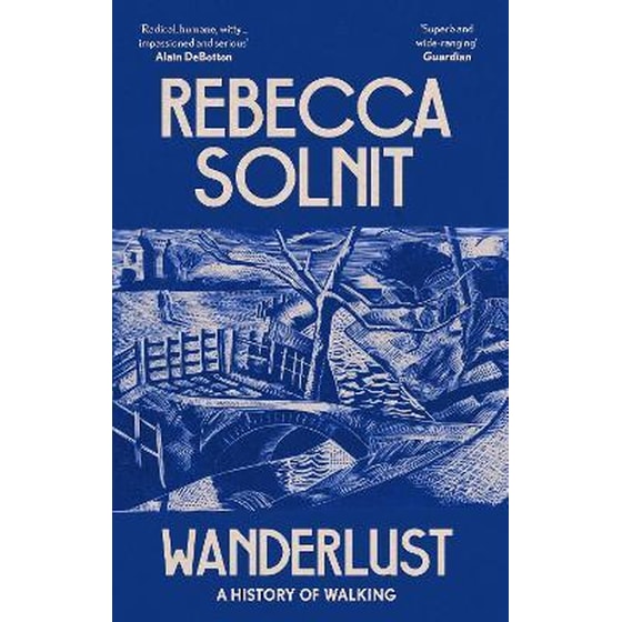 Wanderlust : A History of Walking image 0