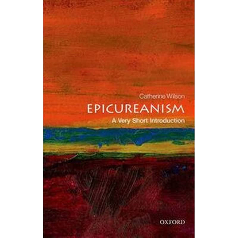 Epicureanism- A Very Short Introduction