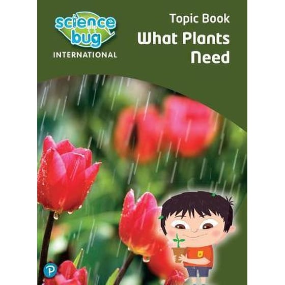 Science Bug: What plants need Topic Book image 0