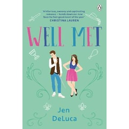 Well Met : The electric enemies-to-lovers Willow Creek TikTok romance