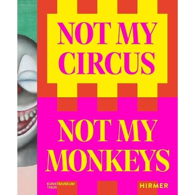 Not My Circus, Not My Monkeys