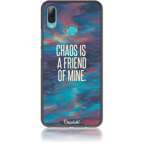 Chaos Is A Friend Of Mine Phone Case Design 50233  -  Huawei Nova 3i  -  Soft Tpu Case image 0