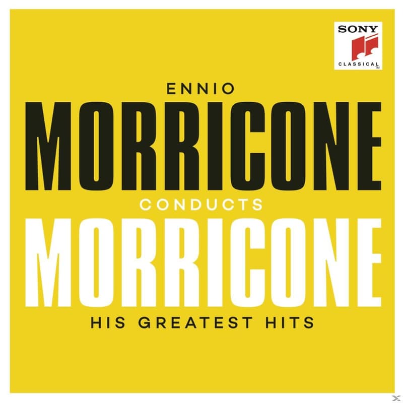Conducts Morricone - His Greatest Hits