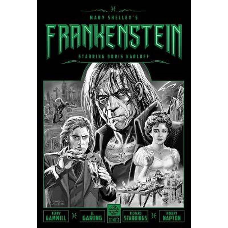 Mary Shelleys Frankenstein Starring Boris Karloff