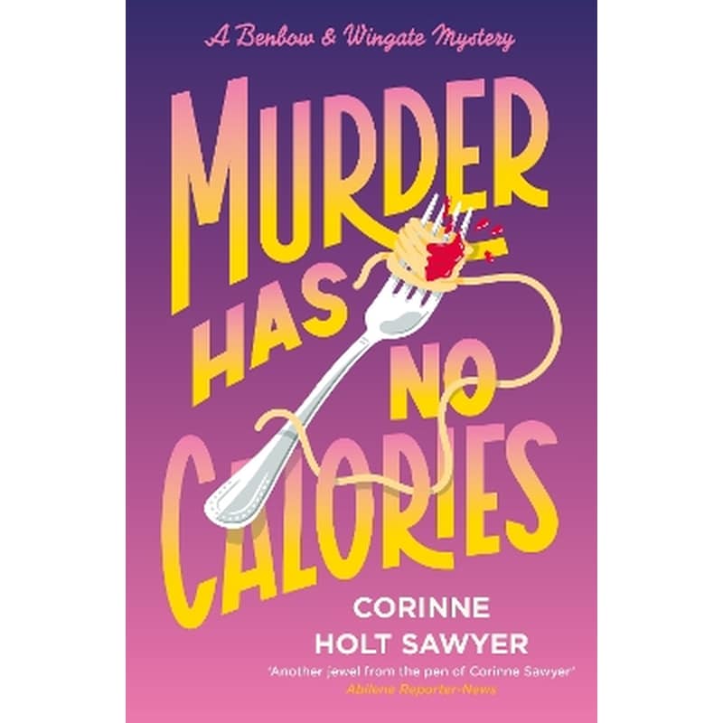 Murder Has No Calories