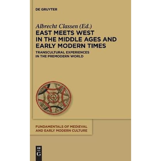 East Meets West in the Middle Ages and Early Modern Times image 0