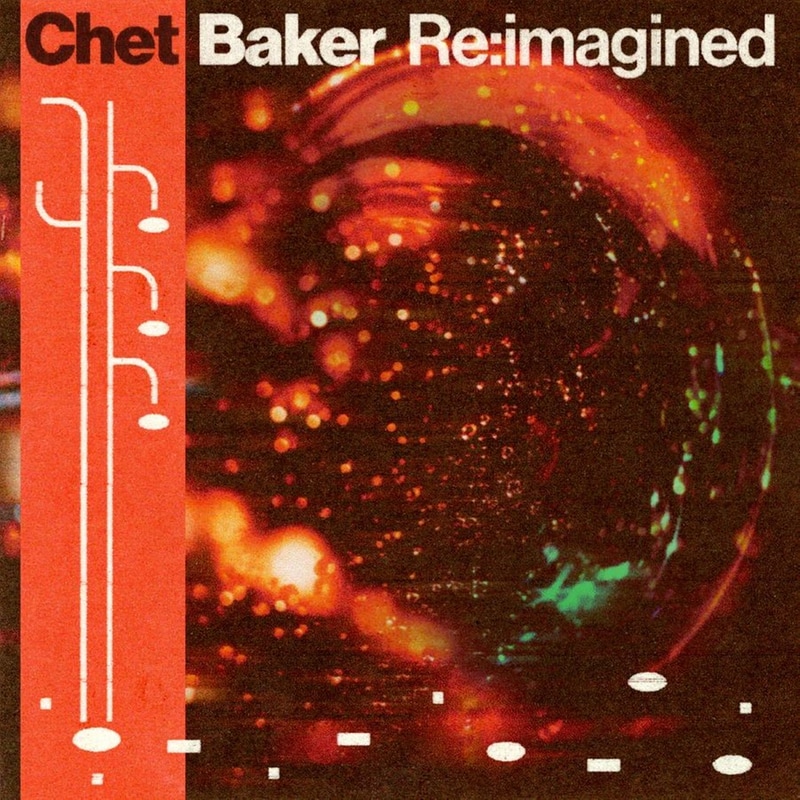 Chet Baker Re:Imagined (LP)