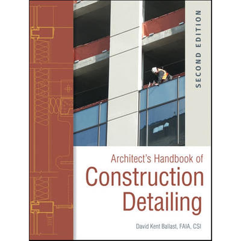 Architects Handbook of Construction Detailing