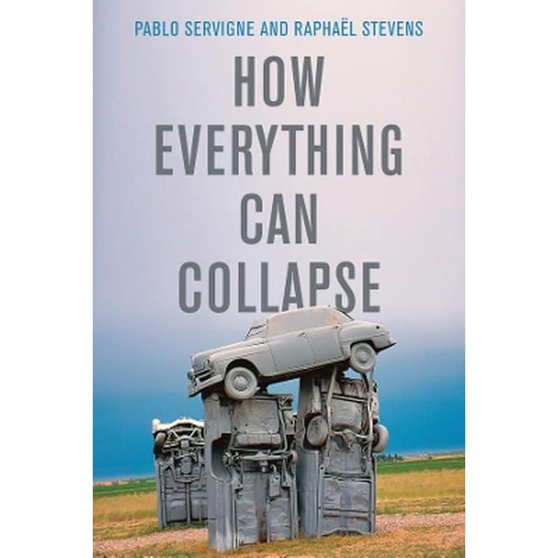 How Everything Can Collapse