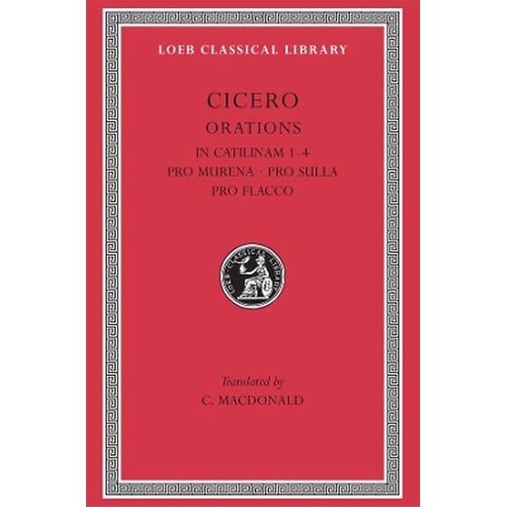 In Catilinam 1–4. Pro Murena. Pro Sulla. Pro Flacco image 0