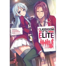 Classroom of the Elite (Light Novel), Vol. 7