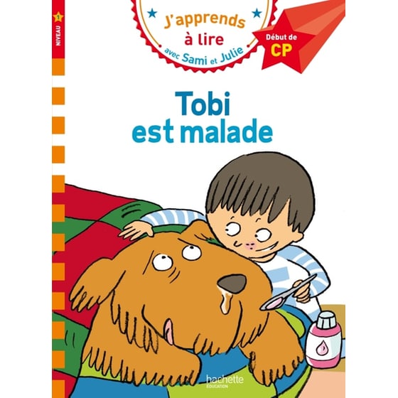 Sami et Julie CP Niveau 1 Tobi est malade image 0