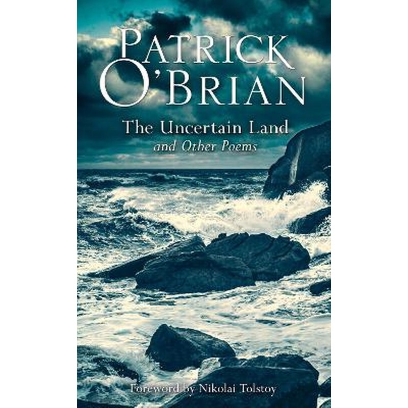 The Uncertain Land and Other Poems