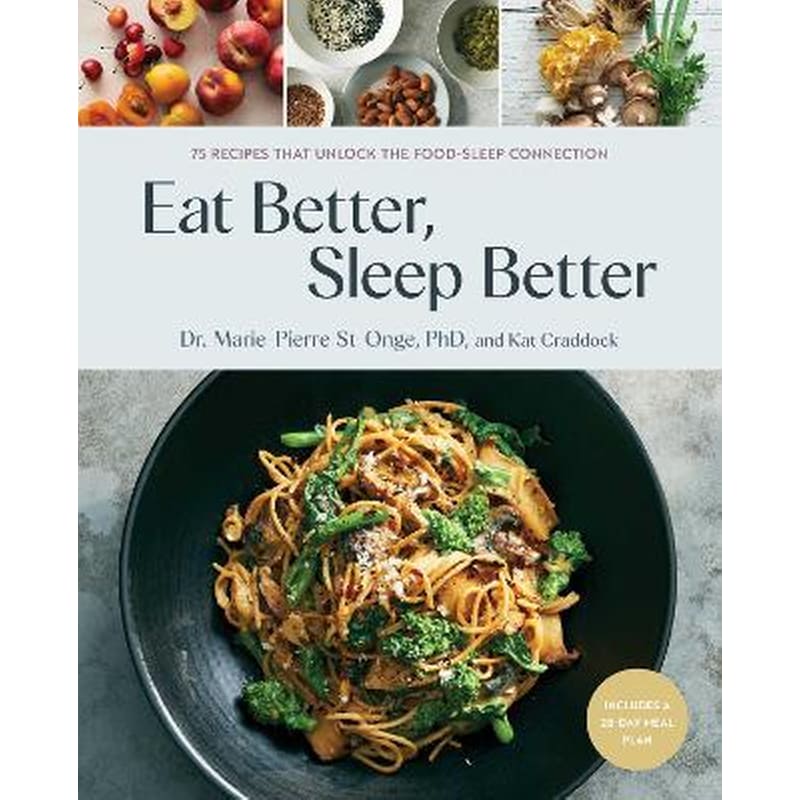 Eat Better, Sleep Better