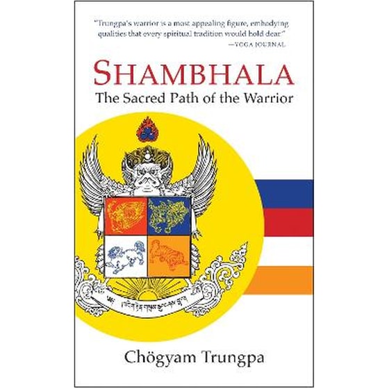 Shambhala: The Sacred Path of the Warrior image 0