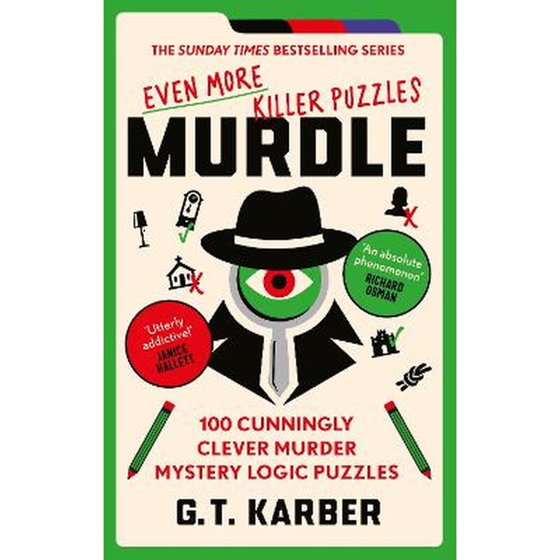 Murdle: Even More Killer Puzzles