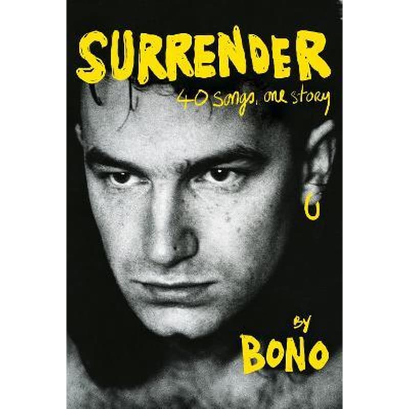 Surrender : 40 Songs, One Story