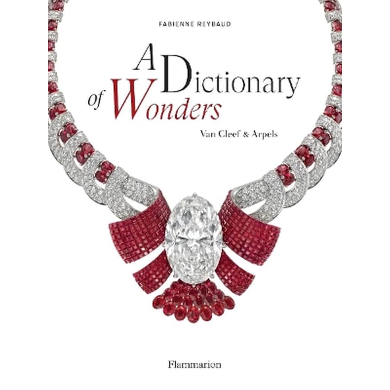 A Dictionary of Wonders: Van Cleef Arpels