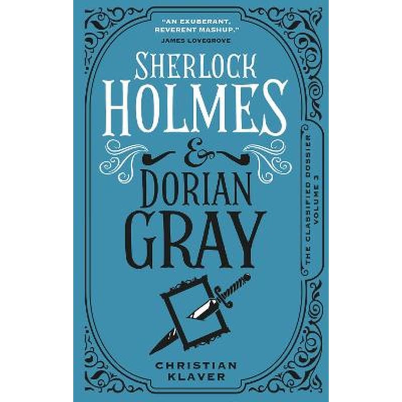 Sherlock Holmes and Dorian Gray