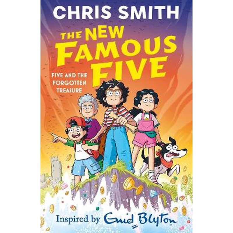 The New Famous Five: Five and the Forgotten Treasure