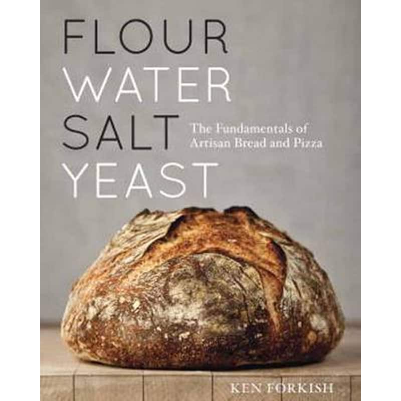 Flour Water Salt Yeast