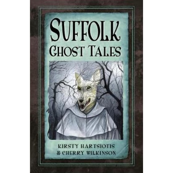Suffolk Ghost Tales image 0