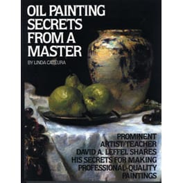 Oil Painting Secrets from a Master