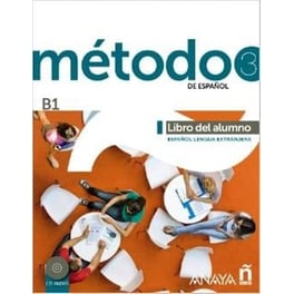 Método 3 de español. Libro del Alumno B1 (Spanish Edition)