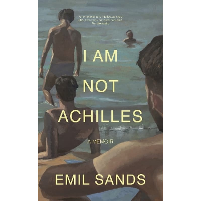 I Am Not Achilles