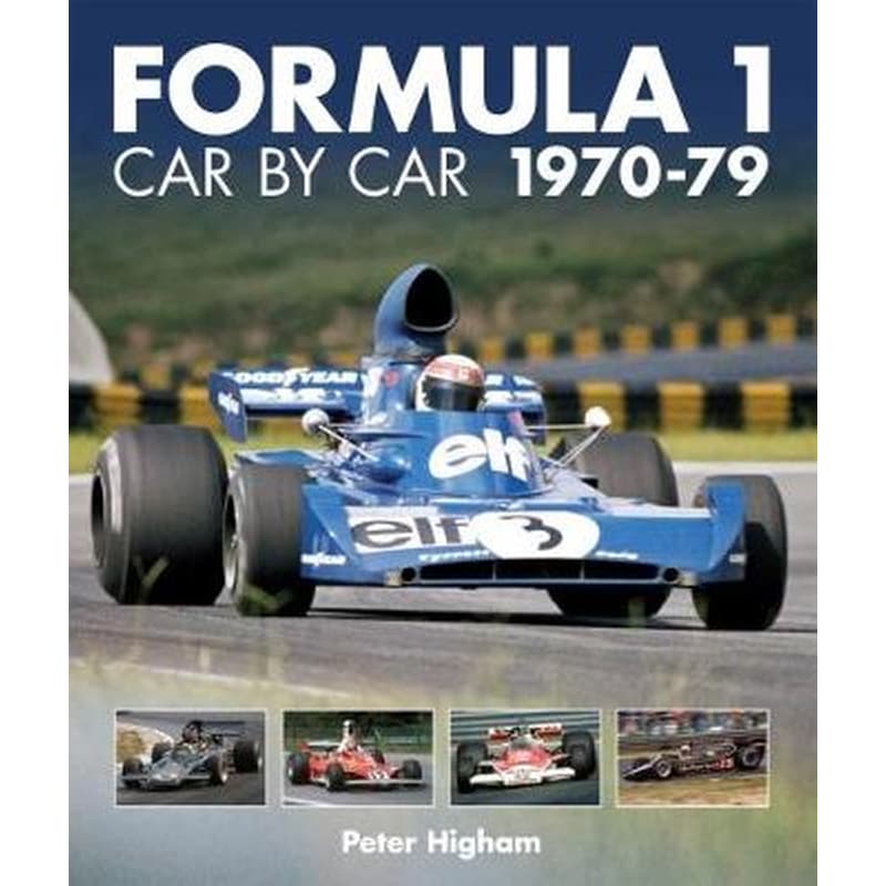 Formula 1: Car by Car 1970-79