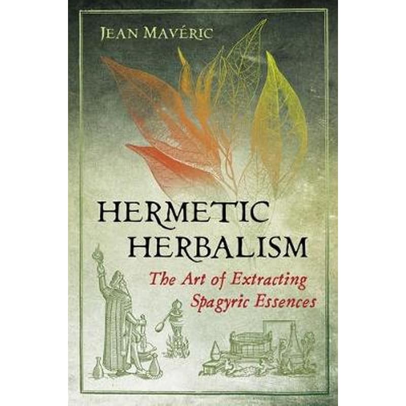 Hermetic Herbalism