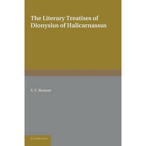The Literary Treatises of Dionysius of Halicarnassus image 0