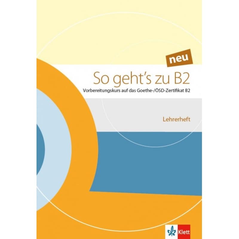So gehts zu B2 neu, Lehrerheft